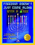 Freedom Doesn't Just Come Along With A Tree (paperback)